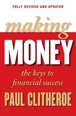 books on how to make money: From the perspective of an author, what are some of the most popular books that offer advice on making money?